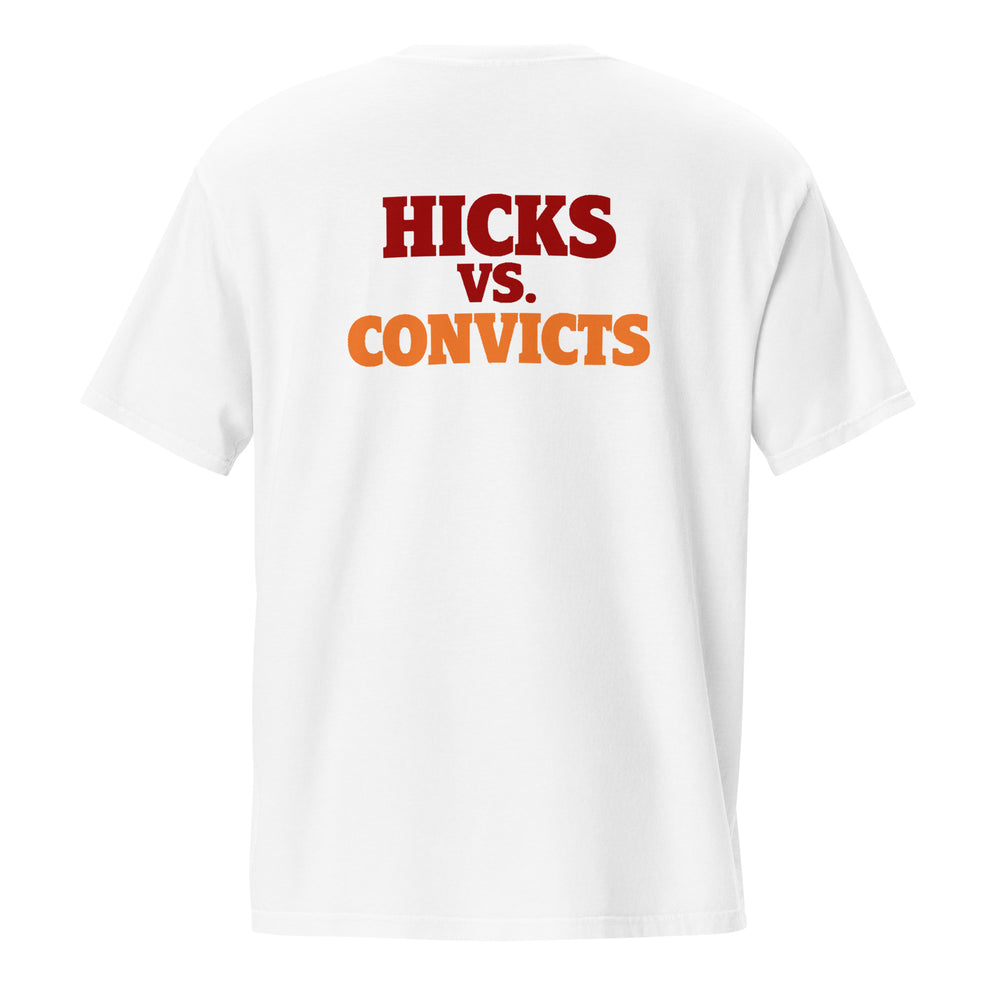 Hicks vs. Convicts